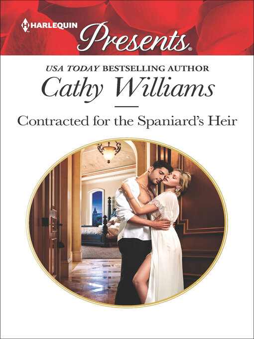 Title details for Contracted for the Spaniard's Heir by Cathy Williams - Available